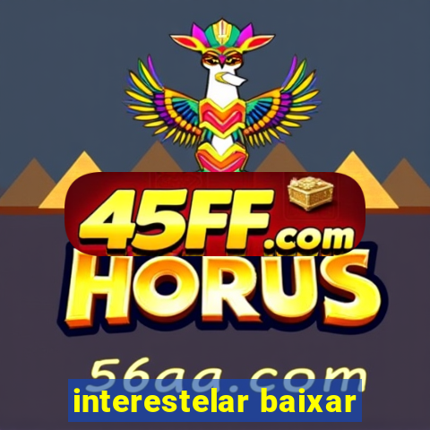 interestelar baixar